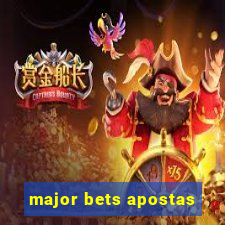 major bets apostas